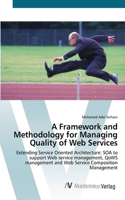 Framework and Methodology for Managing Quality of Web Services
