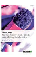 Experteninterview als Methode der qualitativen Sozialforschung