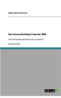 Das Souveränitätsprinzip der BRD: Hat die Bundesrepublik einen Souverän?