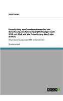 Entwicklung von Trendannahmen bei der Berechnung von Pensionsverpflichtungen nach IFRS mit Blick auf die Entwicklung durch das BilMoG
