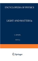 Light and Matter Ia / Licht Und Materie Ia