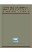 Grundriss der Entwicklungsgeschichte des Menschen
