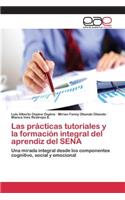 prácticas tutoriales y la formación integral del aprendiz del SENA