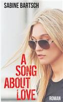 A Song about Love