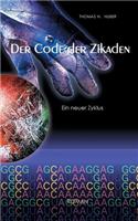 Der Code der Zikaden