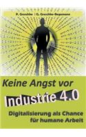 Keine Angst vor Industrie 4.0
