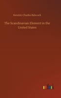 The Scandinavian Element in the United States
