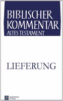 Biblischer Kommentar Altes Testament - Ausgabe in Lieferungen