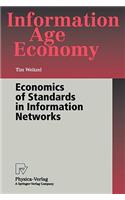 Economics of Standards in Information Networks