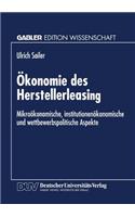 Ökonomie des Herstellerleasing