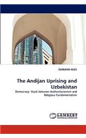 The Andijan Uprising and Uzbekistan
