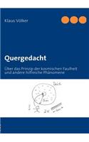 Quergedacht