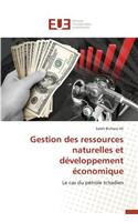 Gestion Des Ressources Naturelles Et Développement Économique