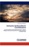 Srimanta Sankaradeva's Contributions
