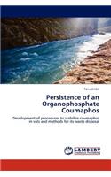 Persistence of an Organophosphate Coumaphos