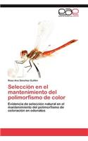 Selección en el mantenimiento del polimorfismo de color