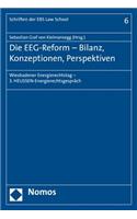 Die Eeg-Reform - Bilanz, Konzeptionen, Perspektiven