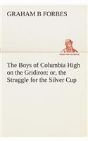 Boys of Columbia High on the Gridiron