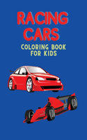 Racing cars Coloring book: Coloring book for kids.