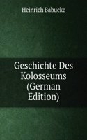 Geschichte Des Kolosseums