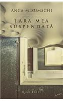 Tara Mea Suspendata