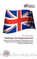 Politique Du Royaume-Uni: (French)