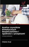 Analiza czynników klimatycznych bezpieczeństwa i zgodności z przepisami