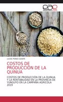 Costos de Producción de la Quinua