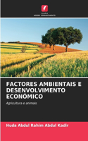 Factores Ambientais E Desenvolvimento Económico