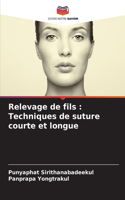 Relevage de fils