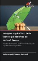 Indagine sugli effetti della tecnologia nell'etica sul posto di lavoro