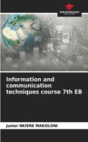 Information and communication techniques course 7th EB