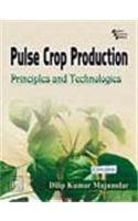 Pulse Crop Production : Principles And Technologies