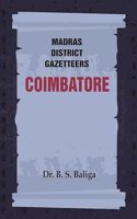 Madras District Gazetteers: Coimbatore 5th [Hardcover]