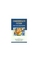 Commonwealth Fiction: Twenty First Century Readings