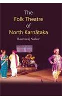 The Folk Theatre of North Karnataka