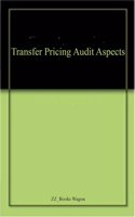 Transfer Pricing Audit Aspects