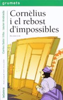 Cornelius i el rebost d'impossibles