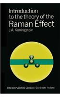 Introduction to the Theory of the Raman Effect: (336)
