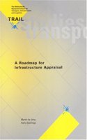 A Roadmap for Infrastructure Appraisal