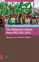 Malaysian Islamic Party Pas 1951-2013