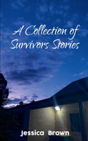 Collection of Survivors Stories