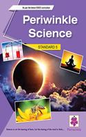 Periwinkle Science - 5 (CISCE)