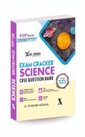 CBSE Question Bank Exam Cracker SCIENCE for Class 10 for 2024-2025 Session(XCEL Series )
