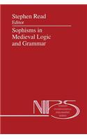 Sophisms in Medieval Logic and Grammar