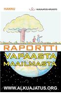 Raportti vapaasta maailmasta