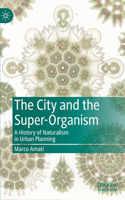City and the Super-Organism