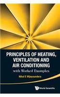Principles of Heating, Ventilation and Air Conditioning with Worked Examples