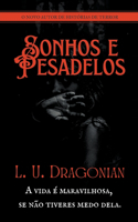 Sonhos e Pesadelos
