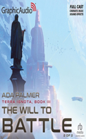 Will to Battle (2 of 2) [Dramatized Adaptation]